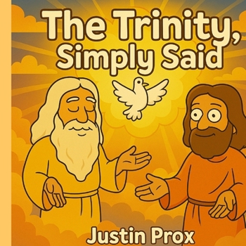 Paperback The Trinity, Simply Said Book