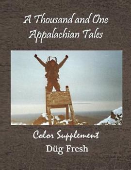 Paperback A Thousand and One Appalachian Tales: Color Supplement Book