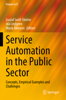 Paperback Service Automation in the Public Sector: Concepts, Empirical Examples and Challenges Book