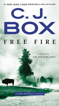 Free Fire - Book #7 of the Joe Pickett