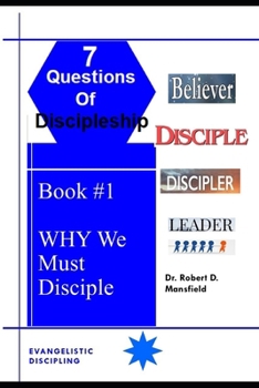 Paperback Why We Must Disciple Book