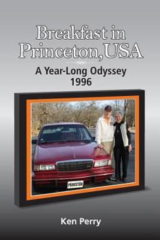Paperback Breakfast in Princeton, USA: A Year-Long Odyssey-1996 Book