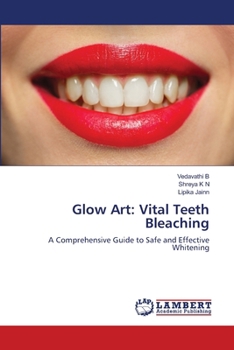Glow Art: Vital Teeth Bleaching