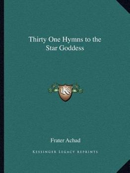 Paperback Thirty One Hymns to the Star Goddess Book