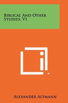 Paperback Biblical And Other Studies, V1 Book