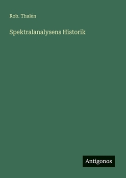 Paperback Spektralanalysens Historik [Swedish] Book