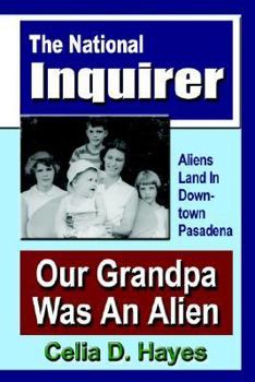 Paperback Our Grandpa Was an Alien Book