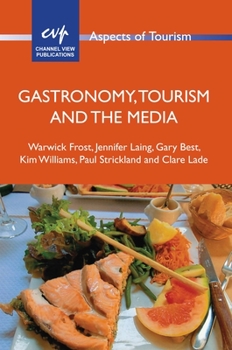 Paperback Gastronomy, Tourism and the Media Book