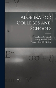 Hardcover Algebra for Colleges and Schools Book