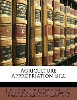 Paperback Agriculture Appropriation Bill Book