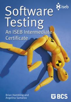 Paperback Software Testing: An Iseb Intermediate Certificate Book