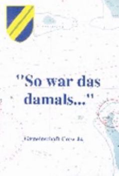Paperback So War Das Damals.... (German Edition) [German] Book