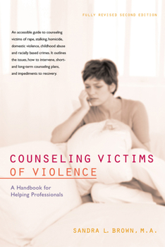 Paperback Counseling Victims of Violence: A Handbook for Helping Professionals Book