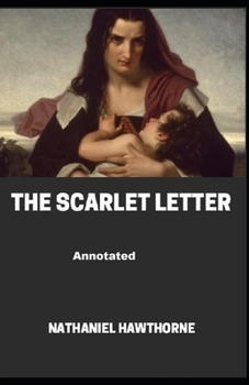 Paperback The Scarlet Letter Annotated Book