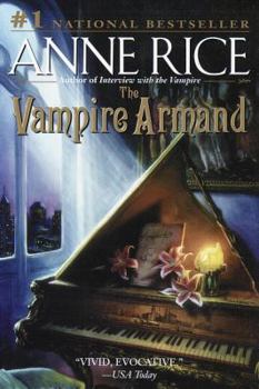Paperback The Vampire Armand (The Vampire Chronicles) Book