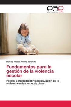 Paperback Fundamentos para la gestión de la violencia escolar [Spanish] Book