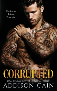 Corrupted - Book #5 of the Alpha's Claim