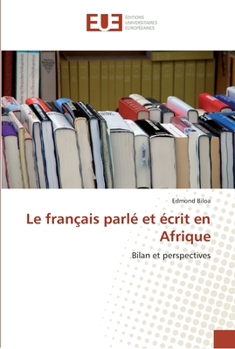 Paperback Le français parlé et écrit en afrique [French] Book