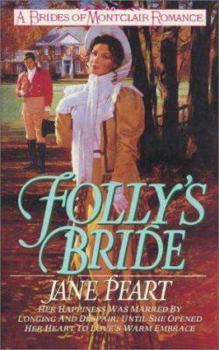 Folly's Bride - Book #4 of the Brides of Montclair