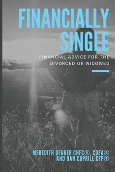 Paperback Financially Single: Financial Advice for the Divorced or Widowed Book