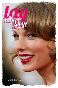 Paperback Tay: The Taylor Swift Story Book