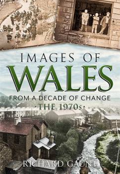 Hardcover Images of Wales: In Times of Change Book