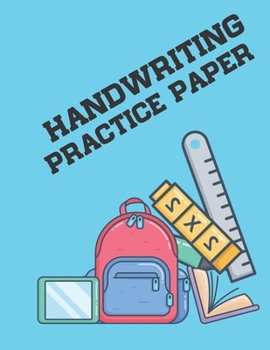 Paperback Handwriting Practice Paper: Writing Paper for Kids With Dotted Lined (Notebook With Dotted Lined Sheets for K-3 Students 100 Pages) Book