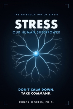 Paperback Stress: Our Human Superpower: The Miseducation of Stress Book