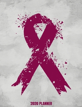 Paperback 2020 Planner: Weekly Planner January - December 2020 Calendar Agenda Daily Schedule - Multiple Myeloma Cancer Awareness Ribbon Survi Book