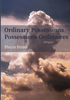 Paperback Ordinary Possessions - Possessions Ordinaires: Technology and Mental Simulations Book