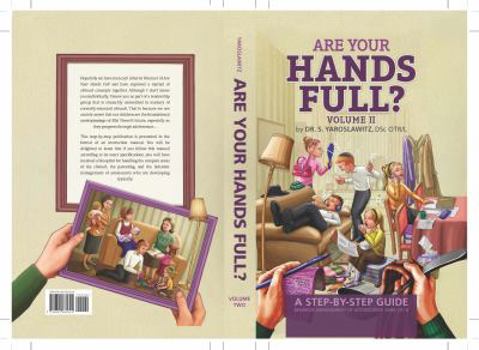 Hardcover Are Your Hands Full? #2 (Ages 10-18) Book
