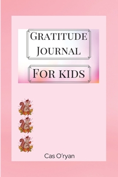 Paperback Gratitude Journal for Kids Book