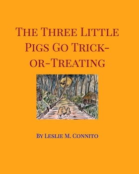Paperback The Three Little Pigs Go Trick-or-Treating Book