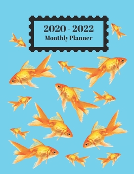 2020-2022 Monthly Planner: Gold Fish Swimming Design Cover 2 Year Planner Appointment Calendar Organizer And Journal Notebook Large Size 8.5 X 11