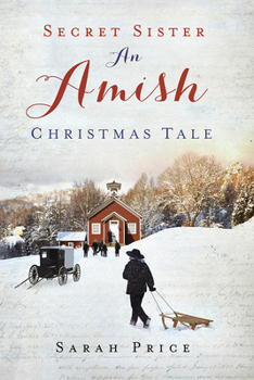 Paperback Secret Sister Amish Xmas Tale Book
