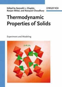 Hardcover Thermodynamic Properties of Solids: Experiment and Modeling Book