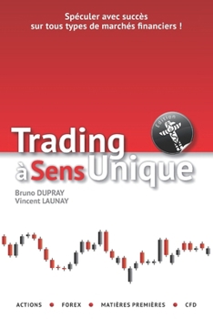 Paperback Trading à sens unique [French] Book