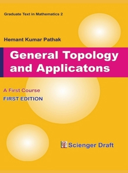 Hardcover General Topology and Applications: General Topology Book