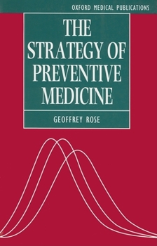 Paperback The Strategy of Preventive Medicine Book