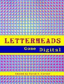 Paperback LETTERHEADS GONE DIGITAL PB Book