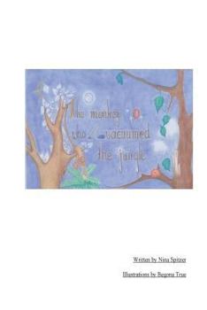 Paperback The Monkey Who Vacuumed the Jungle Book