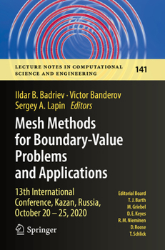 Paperback Mesh Methods for Boundary-Value Problems and Applications: 13th International Conference, Kazan, Russia, October 20-25, 2020 Book