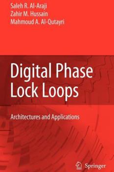 Paperback Digital Phase Lock Loops: Architectures and Applications Book