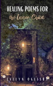 Paperback Healing Poems for the Inner Child Book