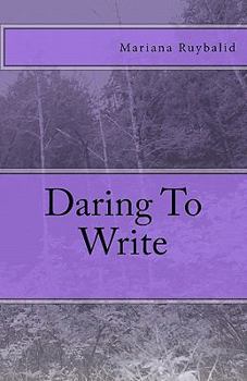 Paperback Daring To Write Book