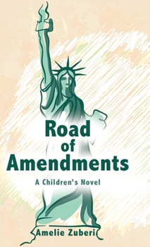 Hardcover Road of Amendments: A Children's Novel Book