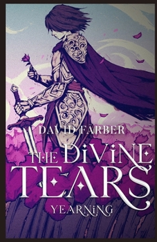 Paperback The Divine Tears: Yearning Book