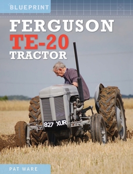 Hardcover Ferguson Te-20 Tractor Book