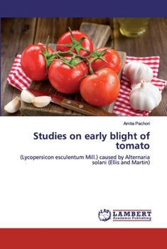 Paperback Studies on early blight of tomato Book