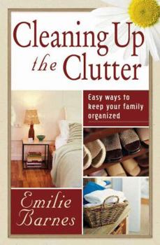 Paperback Cleaning Up the Clutter Book